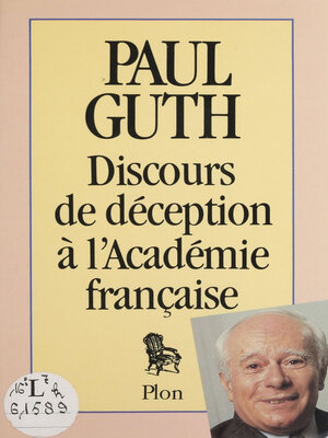 cover image of Discours de déception à l'Académie française